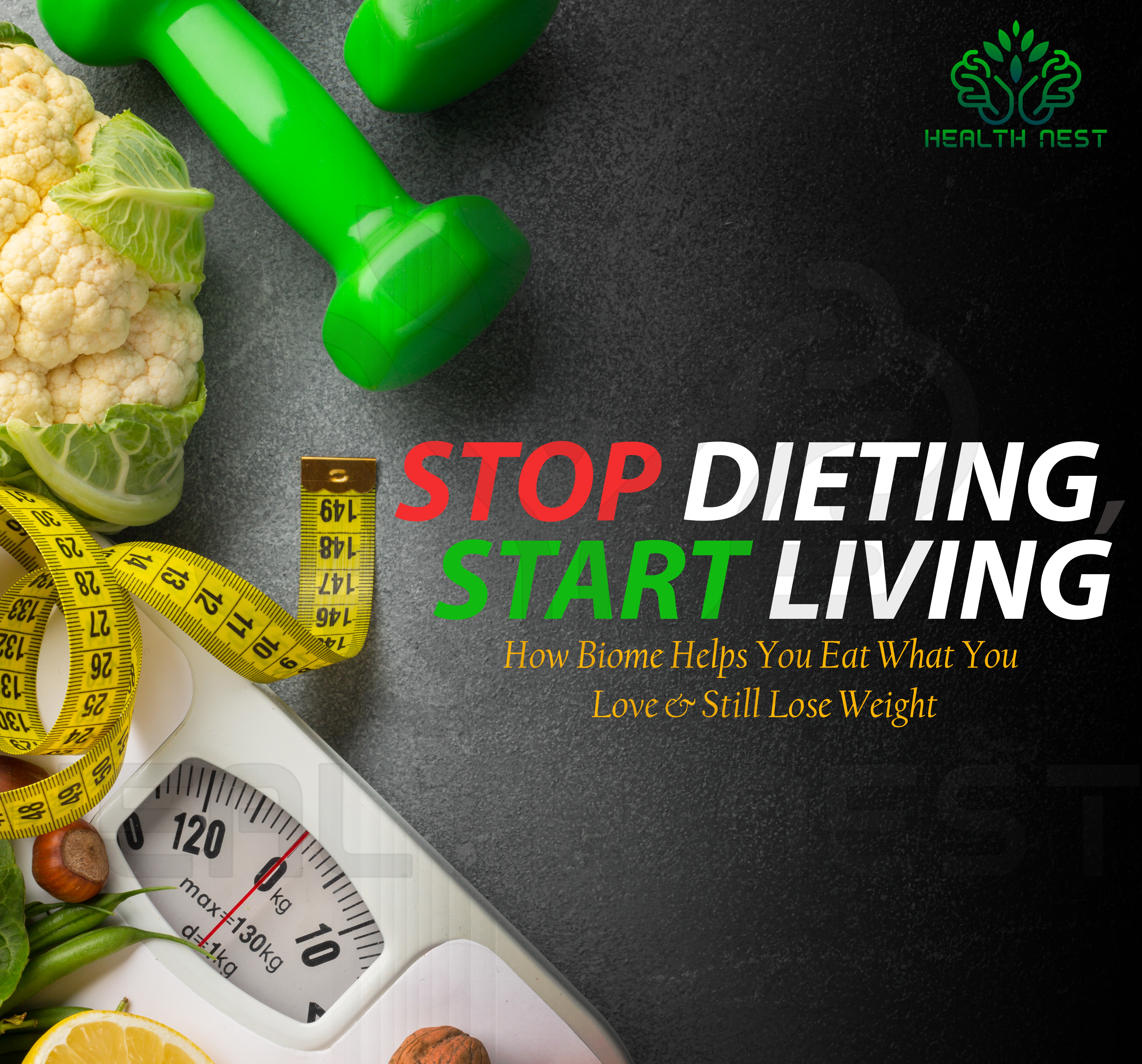 No More Diets: Embrace Healthy Living Without Restrictions